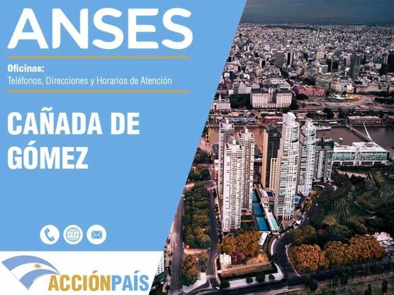 oficina de anses en canada de gomez